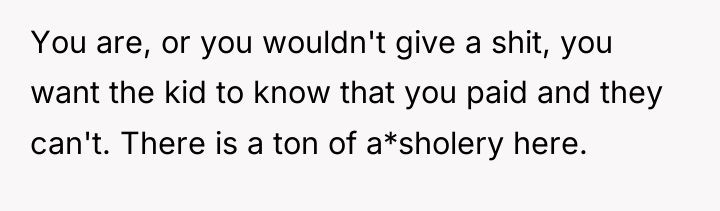 You are, or you wouldn't give a shit, you want...