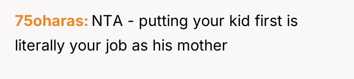 75oharas NTA - putting your kid first is literally your...