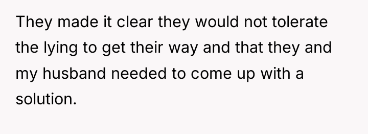 They made it clear they would not tolerate the lying...