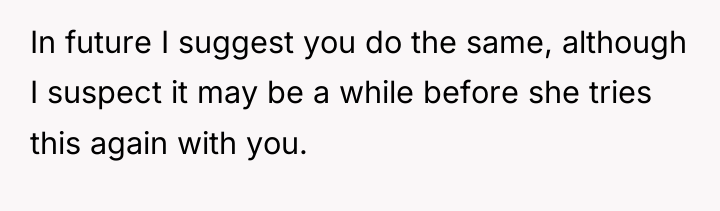 In future I suggest you do the same, although I...