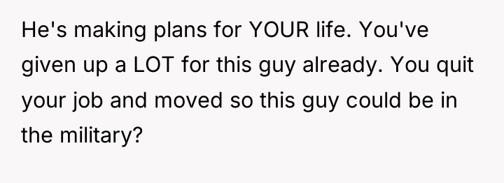 He's making plans for YOUR life. You've given up a...