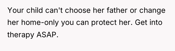 Your child can't choose her father or change her home-only...