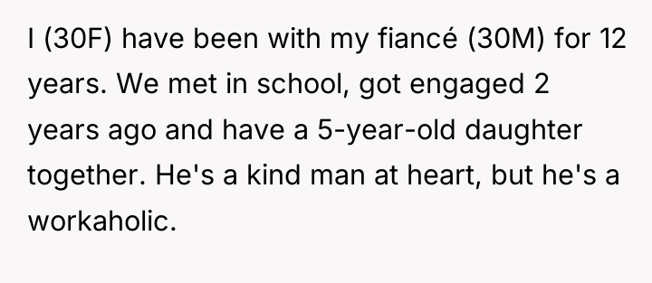I (30F) have been with my fiancé (30M) for 12...