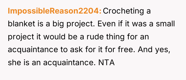 ImpossibleReason2204 Crocheting a blanket is a big project. Even if...