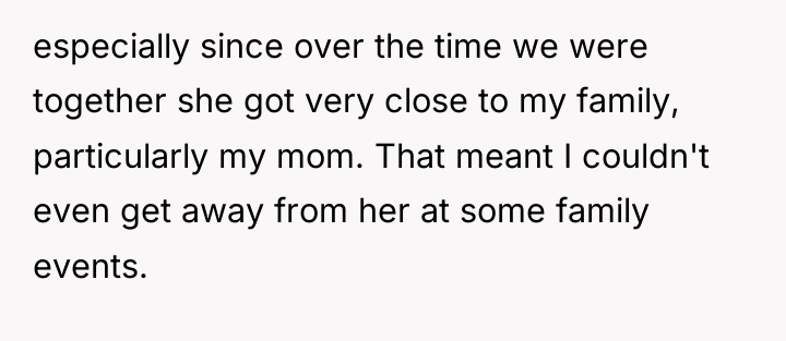 especially since over the time we were together she got...