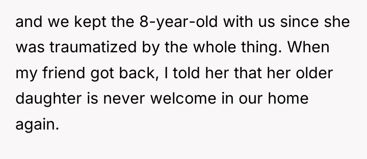 and we kept the 8-year-old with us since she was...