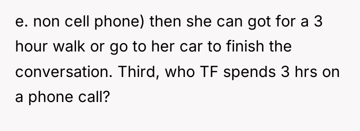 e. non cell phone) then she can got for a...