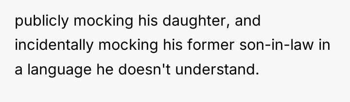publicly mocking his daughter, and incidentally mocking his former son-in-law...