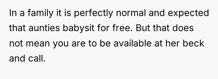 In a family it is perfectly normal and expected that...