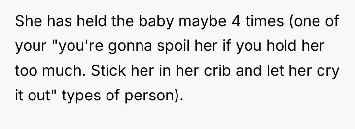 She has held the baby maybe 4 times (one of...