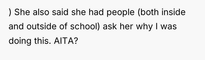 ) She also said she had people (both inside and...