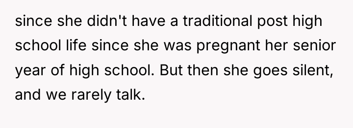 since she didn't have a traditional post high school life...