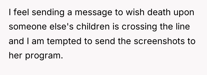I feel sending a message to wish death upon someone...