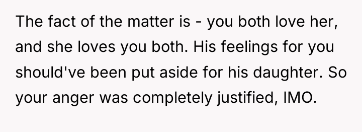 The fact of the matter is - you both love...