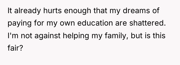 It already hurts enough that my dreams of paying for...