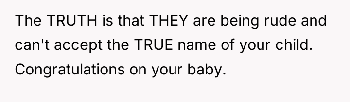 The TRUTH is that THEY are being rude and can't...
