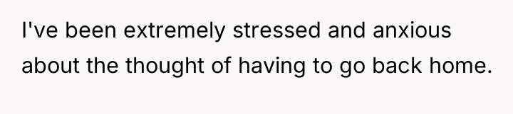 I've been extremely stressed and anxious about the thought of...