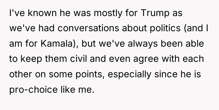 I've known he was mostly for Trump as we've had...