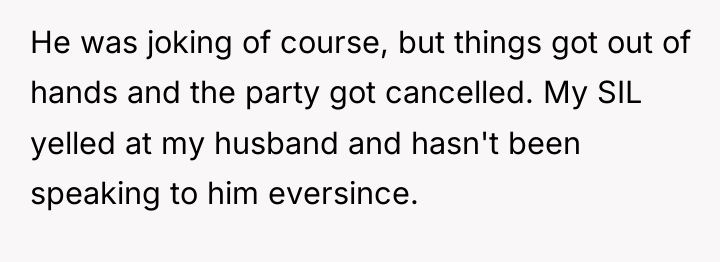 He was joking of course, but things got out of...