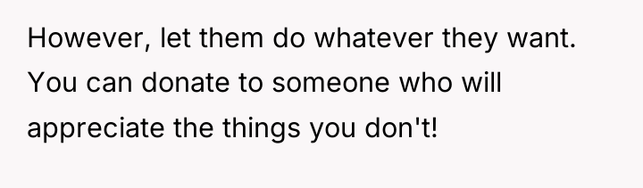 However, let them do whatever they want. You can donate...