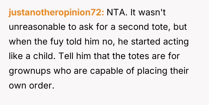 justanotheropinion72 NTA. It wasn't unreasonable to ask for a second...