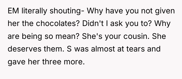EM literally shouting- Why have you not given her the...