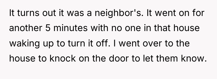 It turns out it was a neighbor's. It went on...