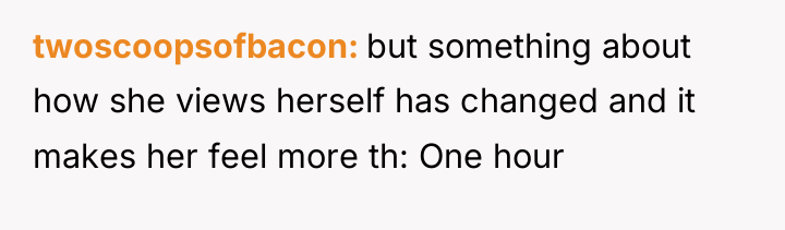 twoscoopsofbacon but something about how she views herself has changed...