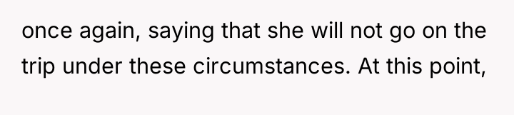 once again, saying that she will not go on the...