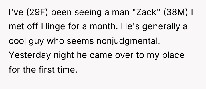 I've (29F) been seeing a man "Zack" (38M) I met...