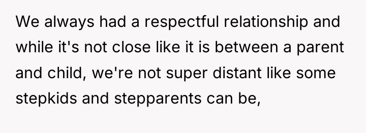 We always had a respectful relationship and while it's not...