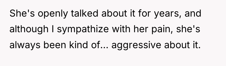 She's openly talked about it for years, and although I...