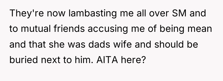 They're now lambasting me all over SM and to mutual...