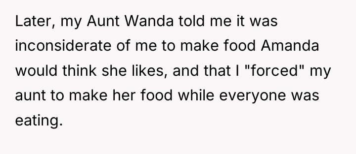 Later, my Aunt Wanda told me it was inconsiderate of...