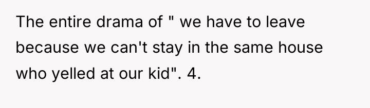 The entire drama of " we have to leave because...