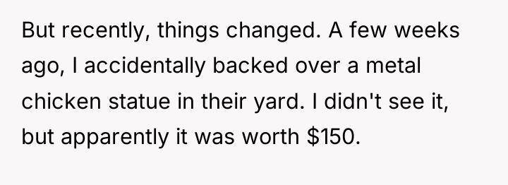 But recently, things changed. A few weeks ago, I accidentally...