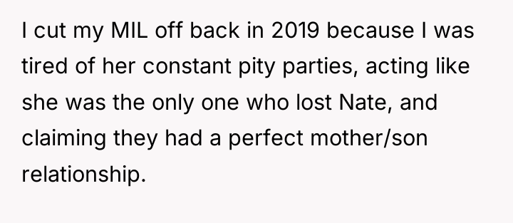 I cut my MIL off back in 2019 because I...