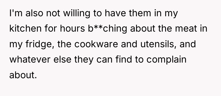 I'm also not willing to have them in my kitchen...