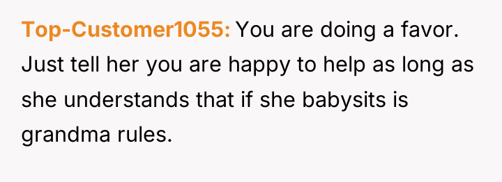 Top-Customer1055 You are doing a favor. Just tell her you...
