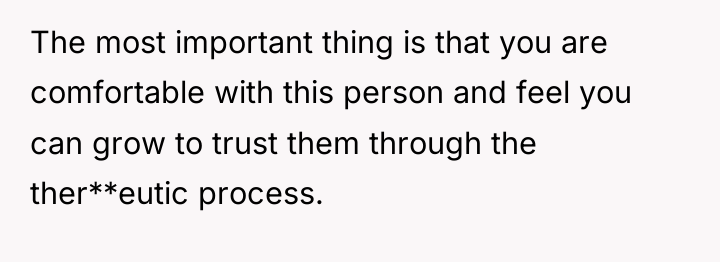 The most important thing is that you are comfortable with...