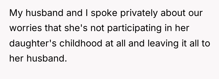 My husband and I spoke privately about our worries that...