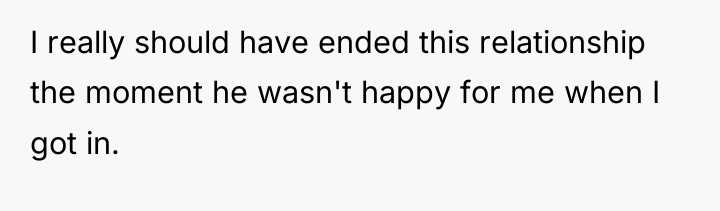 I really should have ended this relationship the moment he...