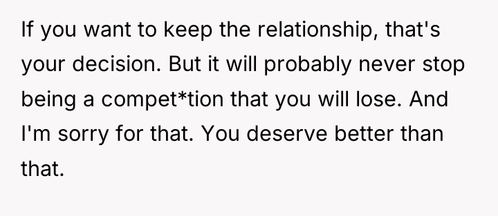 If you want to keep the relationship, that's your decision....