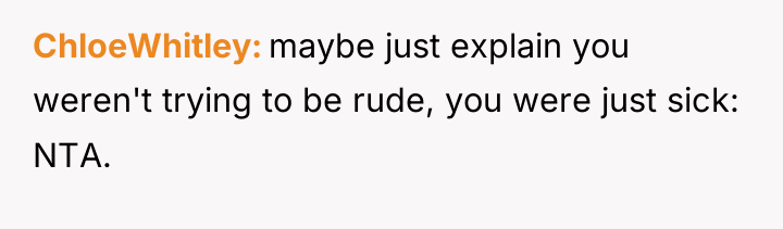 ChloeWhitley maybe just explain you weren't trying to be rude,...