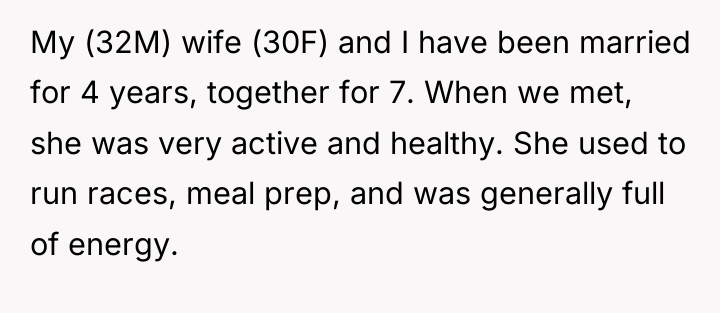 My (32M) wife (30F) and I have been married for...
