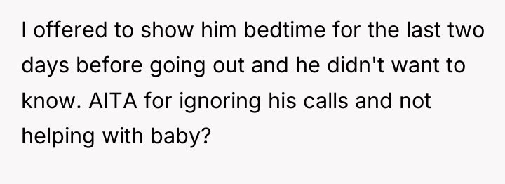 I offered to show him bedtime for the last two...