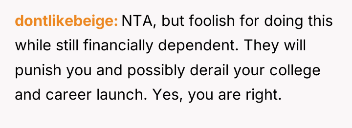 dontlikebeige NTA, but foolish for doing this while still financially...