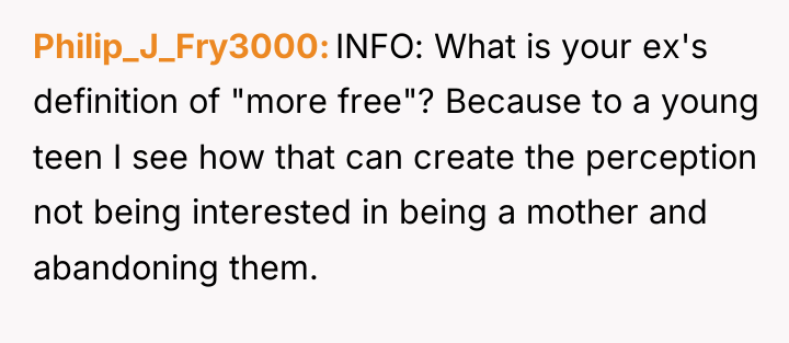Philip_J_Fry3000 INFO: What is your ex's definition of "more free"?...