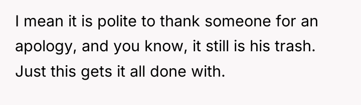 I mean it is polite to thank someone for an...