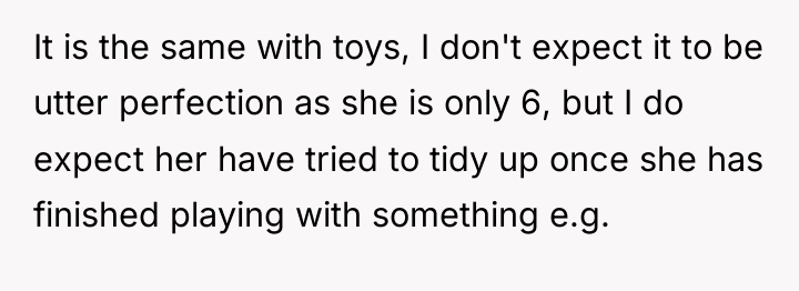 It is the same with toys, I don't expect it...
